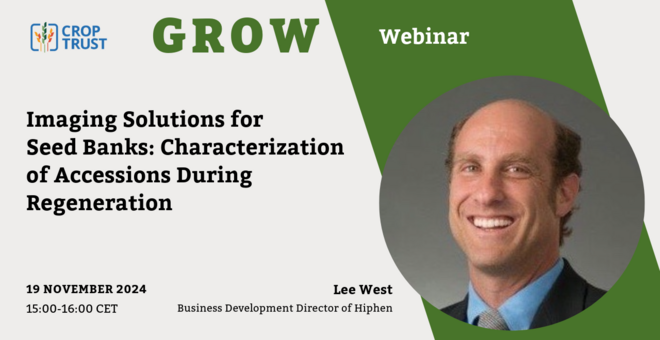 GROW Webinar – Imaging solutions for Seed Banks: Characterization of Accessions During Regeneration